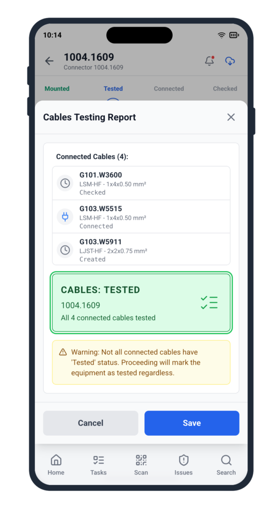 Cable Pilot mobile app Cables Testing Report modal confirming all cables tested on equipment connector, with warning about cables not yet at Tested status